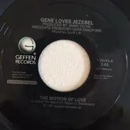 Gene Loves Jezebel - The Motion Of Love