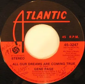 Gene Page - All Our Dreams Are Coming True / Satin Soul