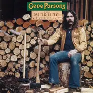 Gene Parsons - The Kindling Collection