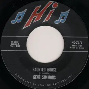 Gene Simmons - Haunted House / Hey, Hey Little Girl