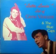 Gene Vincent & His Blue Caps - Lotta Lovin' - Lot Of Gene Vincent & The Blue Caps