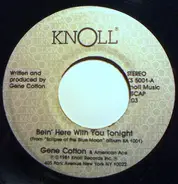 Gene Cotton & American Ace - Bein' Here With You Tonight