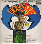 Genesis, The Moody Blues, a.o. - The World Of Progressive Music: Wowie Zowie!
