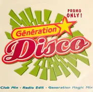Génération Disco - Generation Disco