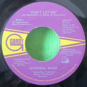 General Kane - Can't Let Go