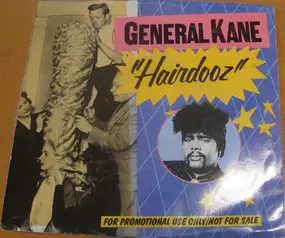 General Kane - Hairdooz