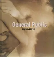 General Public - Rainy Days