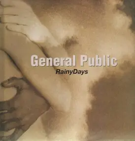 General Public - Rainy Days