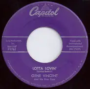 Gene Vincent & His Blue Caps - Wear My Ring / Lotta Lovin'