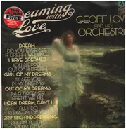 Geoff Love And His Orchestra - Dreaming With Love