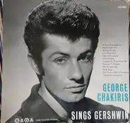 George Chakiris - Sings Gershwin