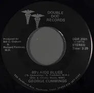 George Cummings - 80's Aids Blues