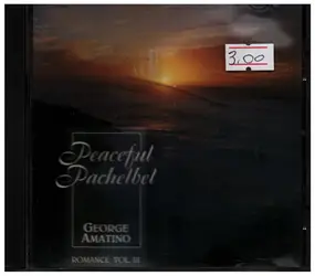 093624201823 - Peaceful Pachelbel (Romance Vol. III)