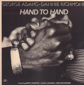 George Adams - Hand to Hand