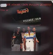 George Adams - Don Pullen Quartet - Live At Village Vanguard