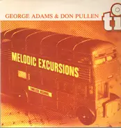 George Adams And Don Pullen - Melodic Excursions