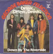 George Baker Selection - Drink, Drink, Drink