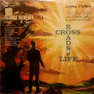 George Beverly Shea - Crossroads Of Life