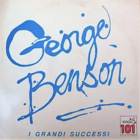 George Benson - I Grandi Successi