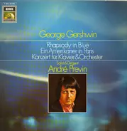 Gershwin - Rhapsody In Blue - Concerto En Fa - Un Américain A Paris