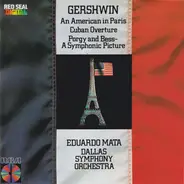 Gershwin - An American In Paris / Porgy And Bess / Cuban Overture