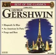 Gershwin - Best Of The Classics: George Gershwin