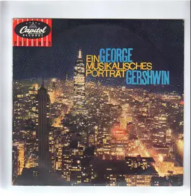 George Gershwin - Ein musikalisches Portrait