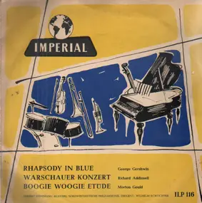 George Gershwin - Rhapsody In Blue / Warschauer Konzert / Boogie Woogie Etüde
