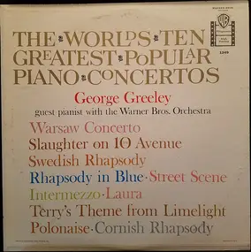 George Greeley - The World's Ten Greatest Popular Piano Concertos