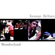 George DeVore - Wonderland