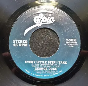 George Duke - Every Little Step I Take / Games