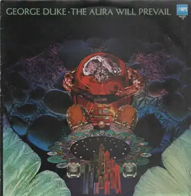 George Duke - The aura will prevail