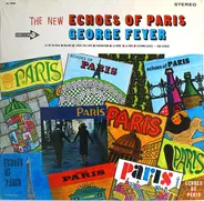 George Feyer - The New Echoes Of Paris