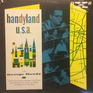 George Handy - Handyland U.S.A.