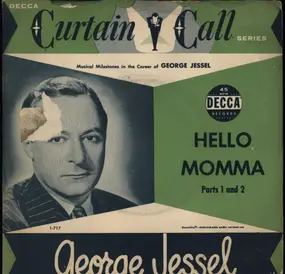 George Jessel - Hello Momma parts 1 And 2