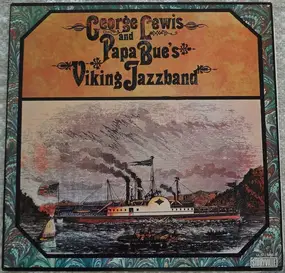 George Lewis - George Lewis And Papa Bue's Viking Jazzband