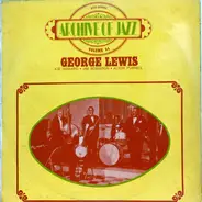George Lewis - Archive Of Jazz Volume 34 - George Lewis