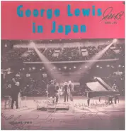George Lewis - George Lewis In Japan (Volume Two)