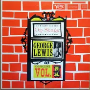 George Lewis - On Stage - Concert Vol. 1