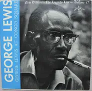 George Lewis' Ragtime Band - At Congo Square