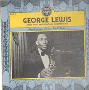 George Lewis With The Mustache Stompers - George Lewis With The Mustache Stompers