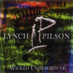 George Lynch - Wicked Underground