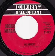 George Morgan - Almost