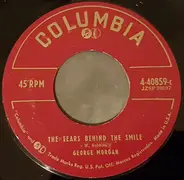 George Morgan - The Tears Behind The Smile / Don`t Cry, For You I Love