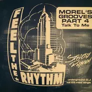 George Morel - Morel's Grooves Part 4 - Talk To Me (Underground DJ Vol. 03)