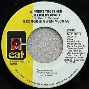George McCrae - Winners Together Or Losers Apart / Homesick, Lovesick