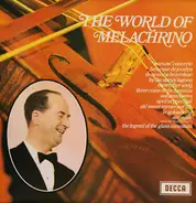 George Melachrino - The World Of Melachrino