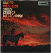 George Melachrino And His Orchestra - Under Western Skies