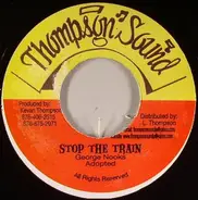 George Nooks / Anthony Cruz - Stop The Train / Crying For Peace