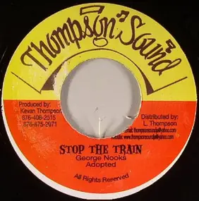 george nooks - Stop The Train / Crying For Peace